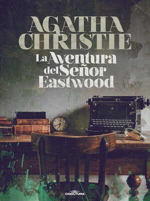 cover image of La aventura del señor Eastwood